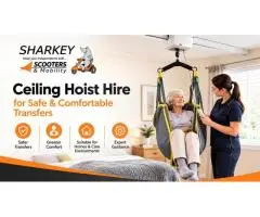 Ceiling Hoist Hire for Safe & Comfortable Transfers