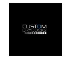Custom Dry Docks