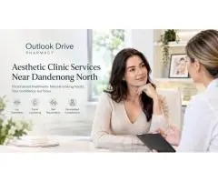 Discover Aesthetic Clinic Services Near Dandenong North
