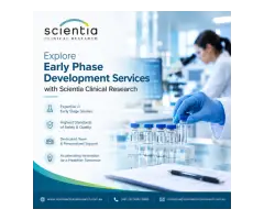 Explore Early Phase Development Services with Scientia Clinical Research