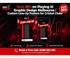 Save 20% on Playing XI Graphic Design Melbourne | Custom Line-Up Posters for Cricket Clubs
